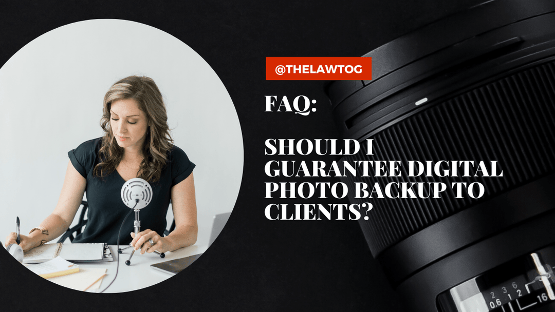 FAQ: Should I guarantee digital backup for my clients? - TheLawTog®